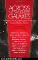 Science Fiction Book: Across the Wounded Galaxies: Interviews with Contemporary American Science Fiction Writers by Larry McCaffery