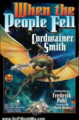 SciFi Book Review: When the People Fell by Cordwainer Smith