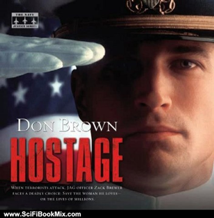 Science Fiction Book: Hostage: Navy Justice, Book 2 by Don Brown, James Adams