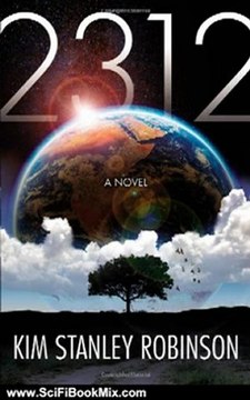 SciFi Book Summary: 2312 by Kim Stanley Robinson