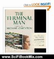 Science Fiction Book Review: The Terminal Man by Michael Crichton