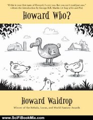 Science Fiction Book Review: Howard Who?: Stories (Peapod Classics) by Howard Waldrop