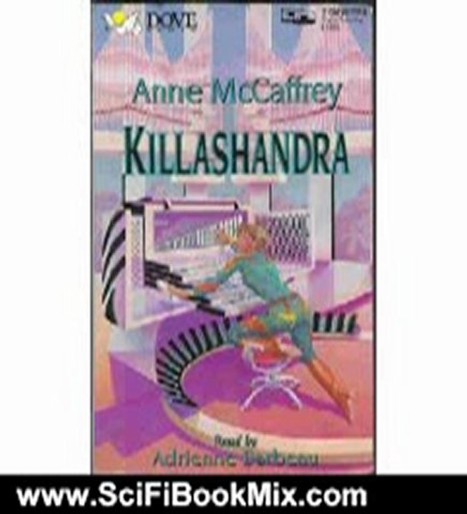 Science Fiction Summary: Killashandra by Anne McCaffrey