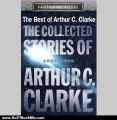 Science Fiction Book Review: The Collected Stories of Arthur C. Clarke: 1937-1999 (Unabridged Select