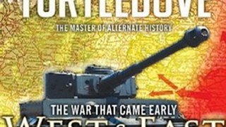 Science Fiction Book: The War That Came Early: West and East by Harry Turtledove, Todd McLaren