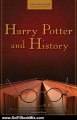 SciFi Book Summary: Harry Potter and History (Wiley Pop Culture and History Series) by Nancy Reagin