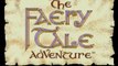 Fast Review (test) : Faery tales