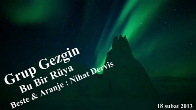 Bu Bir Rüya Enstrumantal - Grup Gezgin