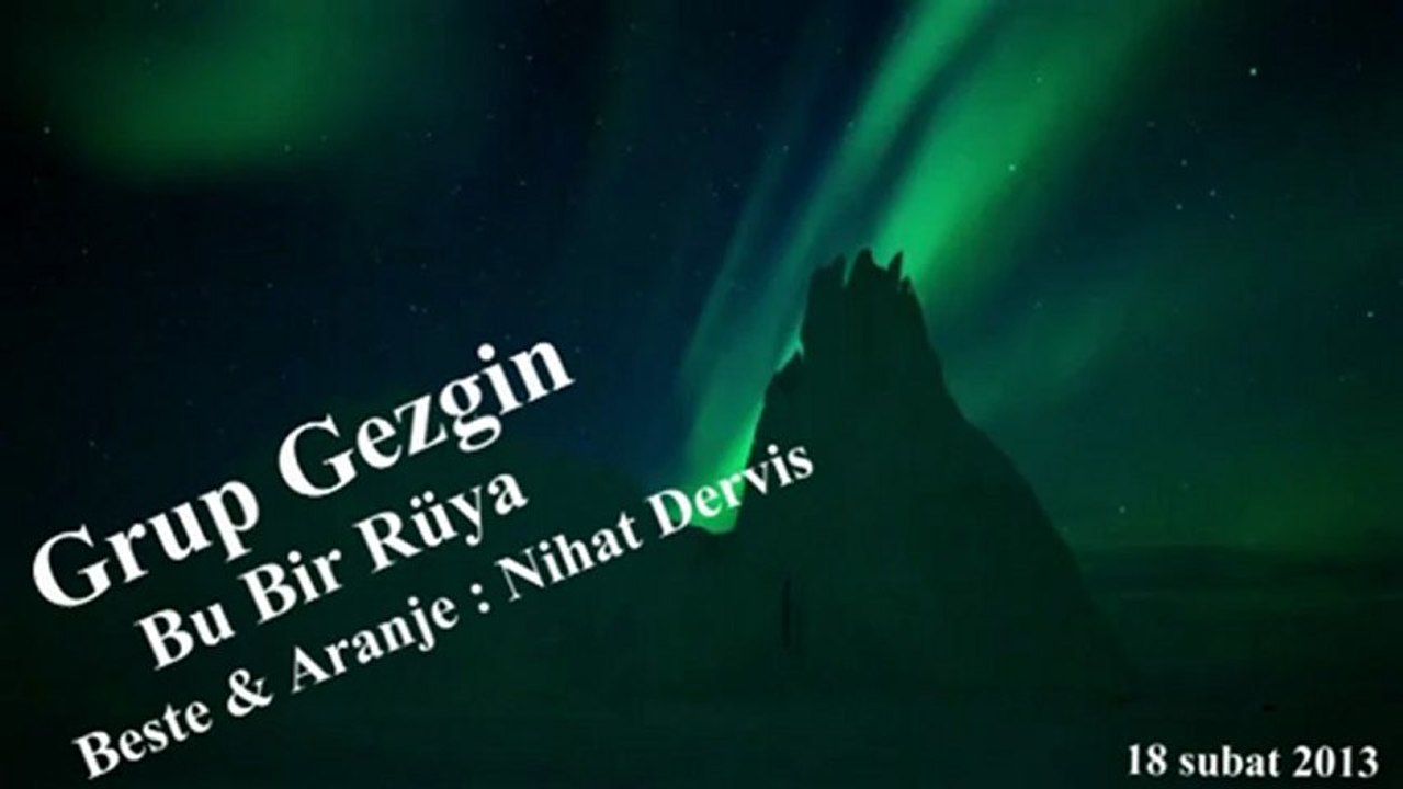 Bu Bir Rüya "Enstrumantal" - Grup Gezgin