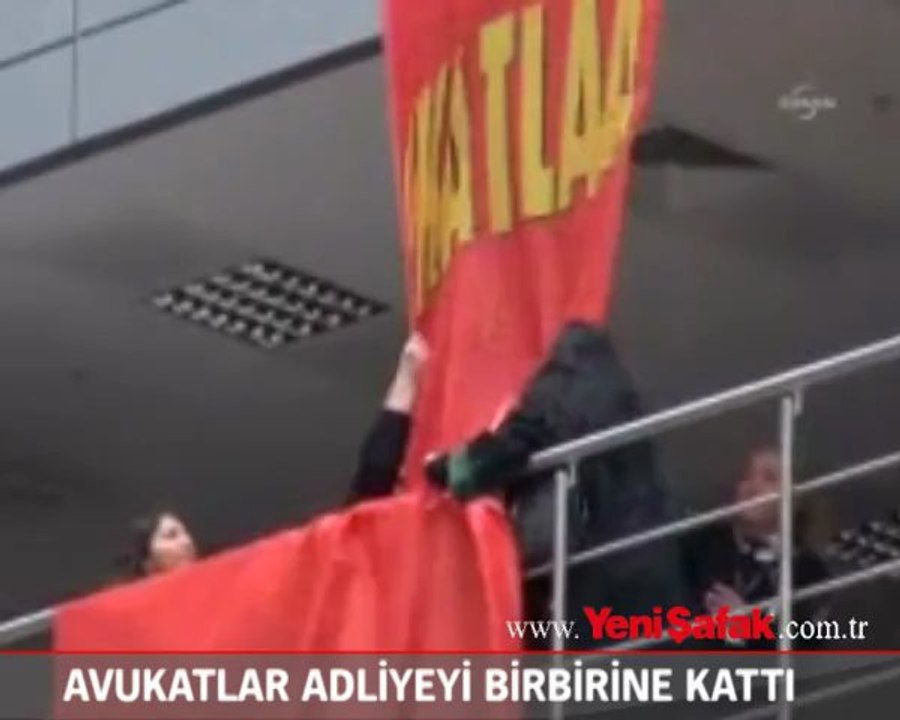 Avukatlar adliyeyi birbirine kattı