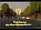 Vom Louvre zu den Champs Elysees - Paris