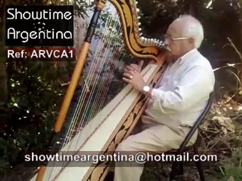 Ref ARVCA1 ARPISTA Tango Folklore Musica Latinoamericana Valses showtimeargentina@hotmail.com
