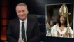 Bill Maher- If Pope Benedict can quit, you can quit the Catholic Church, too [VIDEO] _ The Daily Ca