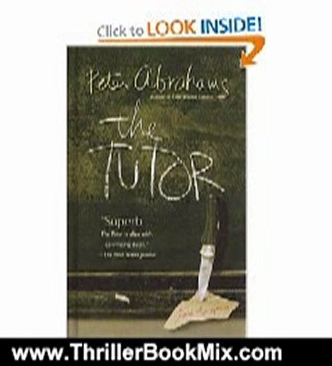 Thriller Book Review: Tutor by Peter Abrahams