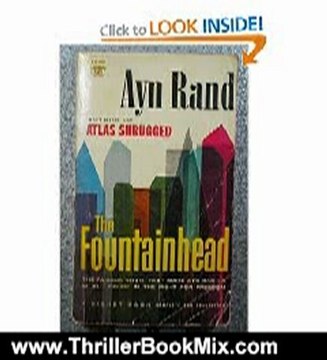 Thriller Book Review: The Fountainhead by Ayn Rand