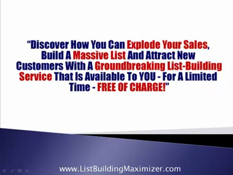 List building Maximizer - The Fastest Way to Build your List