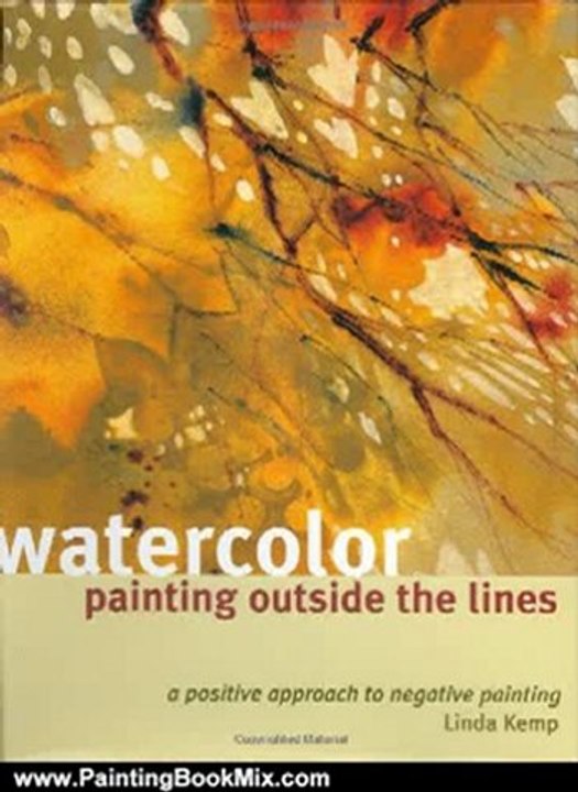 Painting Book Review: Watercolor Painting Outside the Lines by Linda Kemp