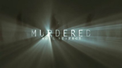 Murdered : Soul Suspect - Teaser [HD]