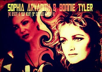 SOPHIA ARVANITH & BONNIE TYLER - THE DESERT IN YOUR HEART(12" extended version) HQ