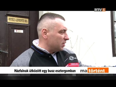 Ma történt Házfalnak ütközött egy busz Esztergomban 2013.01.19.