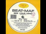 Beat-Maf - See Your Mind (M & F Mix)