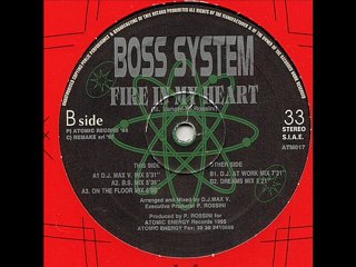 Boss System - Fire In My Heart (B.S. Mix)