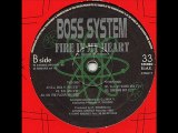 Boss System - Fire In My Heart (DJ At Work Mix)