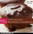 Baking Book Review: Baked Chicago's Simply Decadent Brownies Cookbook by Harvey Morris, Pamela Smith