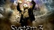 System 3 - Betrayed By Ligh