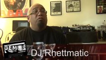 DEMOS — DJ Rhettmatic: 