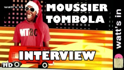 Moussier Tombola : La Vie est un Combat Interview Exclu (HD)