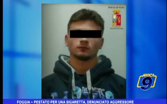 Foggia | Pestato per una sigaretta, denunciato aggressore