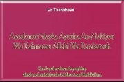 Apprendre Le Tachahoud (At-Tachahoud) La Prière