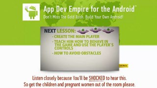 The App Dev Empire 2013 Android!  The Gold Rush