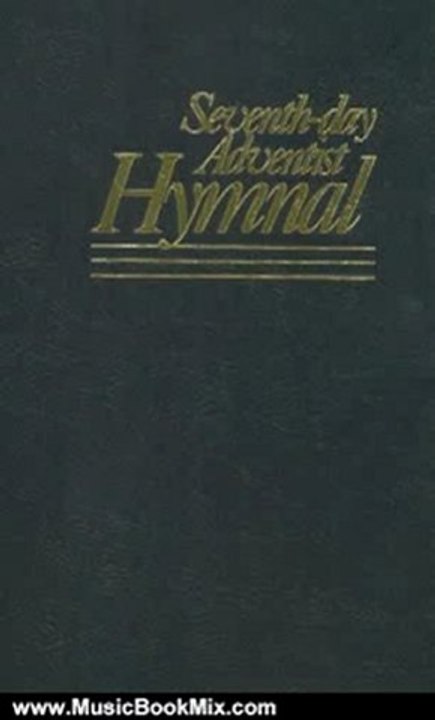 Music Book Review: The Seventh-Day Adventist Hymnal by Review and Herald Publishing Association