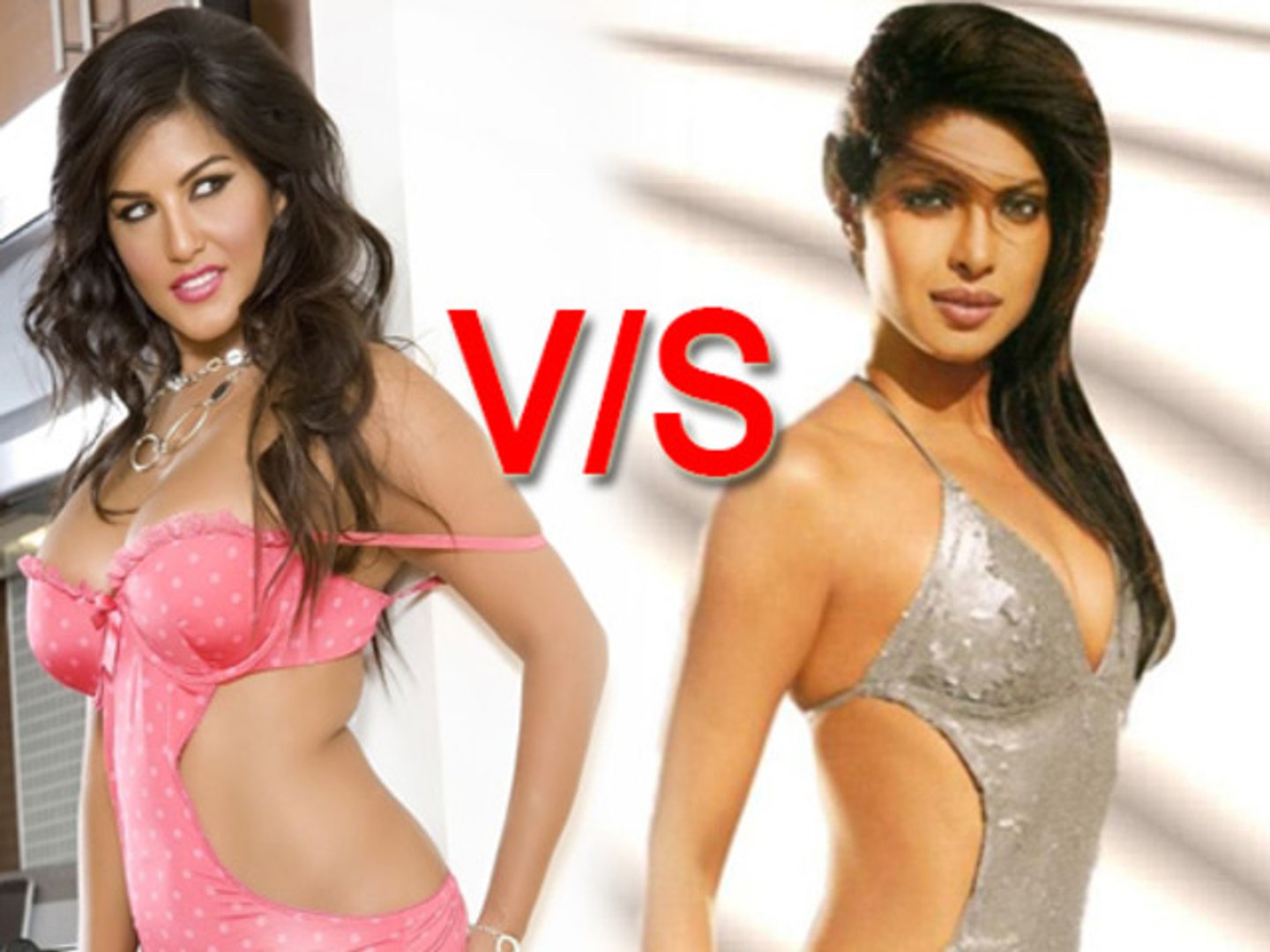 Sunny Leone And Priyanka Chopra Xx Video Hot - Sunny Leone vs Priyanka Chopra - video Dailymotion