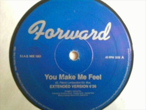 Forward - You Make Me Feel (Extended Version)
