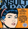 Calendar Review: An Insult-a-Day 2013 Calendar: scathing (but funny) quips and gibes by Ross Petras, Kathryn Petras