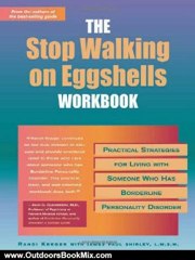 Outdoors Book Review: The Stop Walking on Eggshells Workbook: Practical Strategies for Living with Someone Who Has Borderline Personality Disorder by Randi Kreger