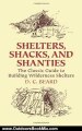 Outdoors Book Review: Shelters, Shacks, and Shanties: The Classic Guide to Building Wilderness Shelters (Dover Books on Architecture) by D. C. Beard