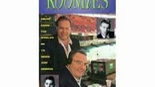 Outdoors Book Review: Roomies: Tales from the Worlds of TV News and Sports by Don Farmer, Skip Caray