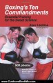 Outdoors Book Review: Boxing's Ten Commandments: Essential Training for the Sweet Science by Alan Lachica, Doug Werner