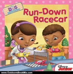 Outdoors Book Review: Doc McStuffins: Run Down Race Car by Sheila Sweeny Higginson