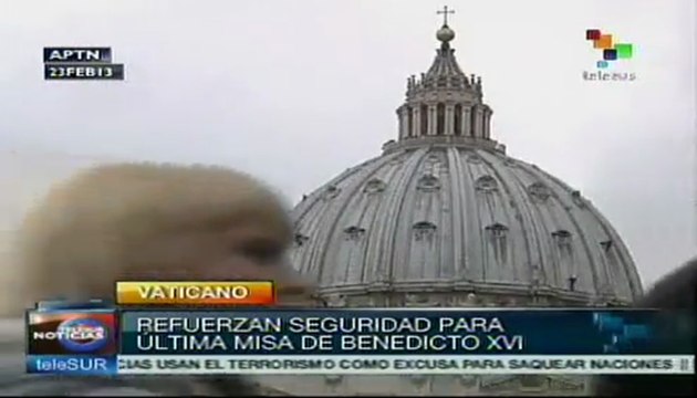 Refuerzan seguridad para última misa de Benedicto XVI