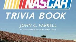Outdoors Book Review: The Official NASCAR Trivia Book: With 1001 Facts and Questions to Test Your Racing Knowledge by John C. Farrell