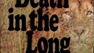 Outdoors Book Review: Death in the Long Grass by Peter H. Capstick, M. Philip Kahl