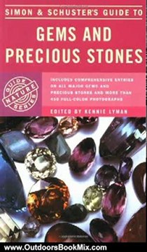 Outdoors Book Review: Simon & Schuster's Guide to Gems and Precious Stones by Simon & Schuster, Kennie Lyman