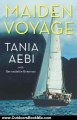 Outdoors Book Review: Maiden Voyage by Tania Aebi
