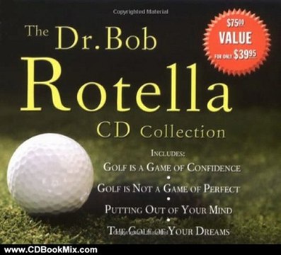 CD Book Review: The Dr. Bob Rotella CD Collection by Dr. Bob Rotella