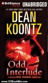 CD Book Review: Odd Interlude (Odd Thomas Series) by Dean Koontz, David Aaron Baker
